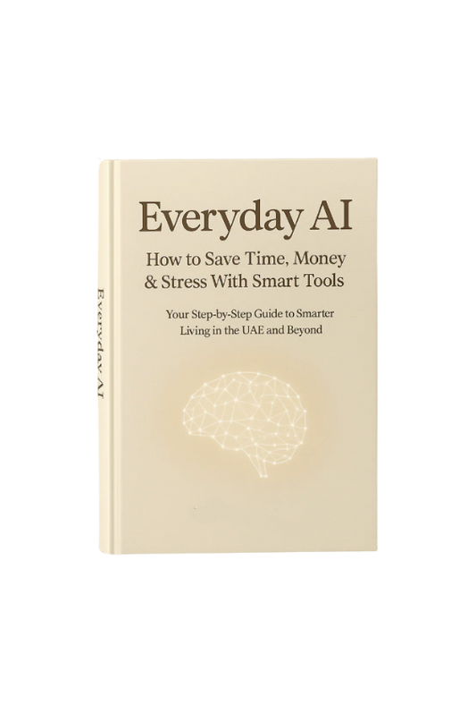 Everyday Ai: How to Save Time, Money & Stress With Smart Tools